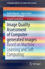 Image for Image Quality Assessment of Computer-generated Images: Based On Machine Learning and Soft Computing