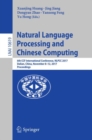 Image for Natural language processing and Chinese computing: 6th CCF International Conference, NLPCC 2017, Dalian, China, November 8-12, 2017, Proceedings