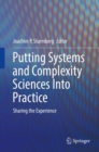 Image for Putting Systems and Complexity Sciences Into Practice: Sharing the Experience