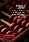 Image for Statutory auditors&#39; independence in protecting stakeholders&#39; interest: an empirical study