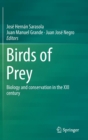 Image for Birds of Prey : Biology and conservation in the XXI century