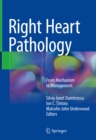 Image for Right heart pathology: from mechanism to management