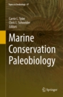 Image for Marine conservation paleobiology : volume 47