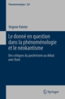 Image for Le donne en question dans la phenomenologie et le neokantisme: Des critiques du positivisme au debat avec Kant : 224