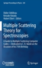 Image for Multiple Scattering Theory for Spectroscopies