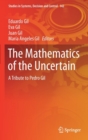 Image for The Mathematics of the Uncertain