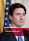 Image for Justin Trudeau and Canadian foreign policy