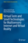 Image for Virtual Taste and Smell Technologies for Multisensory Internet and Virtual Reality