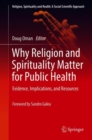 Image for Why Religion and Spirituality Matter for Public Health