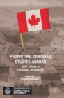 Image for Promoting Canadian Studies Abroad