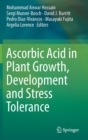 Image for Ascorbic Acid in Plant Growth, Development and Stress Tolerance
