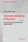 Image for Internationalization of Business: Cases On Strategy Formulation and Implementations