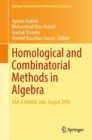Image for Homological and Combinatorial Methods in Algebra: Saa 4, Ardabil, Iran, August 2016