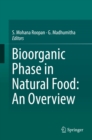Image for Bioorganic Phase in Natural Food: An Overview