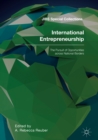 Image for International entrepreneurship: the pursuit of opportunities across national borders