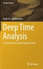Image for Deep Time Analysis : A Coherent View of the History of Life