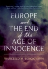 Image for Europe and the End of the Age of Innocence