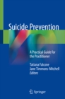 Image for Suicide Prevention: A Practical Guide for the Practitioner