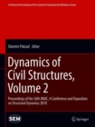 Image for Dynamics of Civil Structures, Volume 2 : Proceedings of the 36th IMAC, A Conference and Exposition on Structural Dynamics 2018