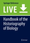 Image for Handbook of the Historiography of Biology