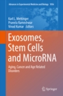 Image for Exosomes, Stem Cells and MicroRNA: Aging, Cancer and Age Related Disorders