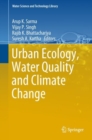 Image for Urban Ecology, Water Quality and Climate Change