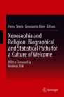Image for Xenosophia and Religion. Biographical and Statistical Paths for a Culture of Welcome