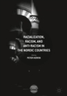 Image for Racialization, Racism, and Anti-Racism in the Nordic Countries