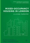Image for Mixed-occupancy housing in London: a living tapestry