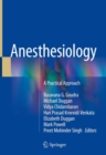 Image for Anesthesiology : A Practical Approach