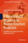 Image for A metaheuristic approach to protein structure prediction.