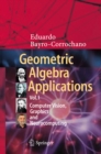 Image for Geometric Algebra Applications Vol. I: Computer Vision, Graphics and Neurocomputing