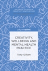 Image for Creativity, wellbeing and mental health practice