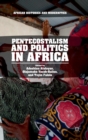 Image for Pentecostalism and politics in Africa