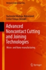 Image for Advanced Noncontact Cutting and Joining Technologies: Micro- And Nano-manufacturing