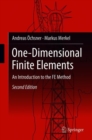 Image for One-dimensional finite elements  : an introduction to the FE method