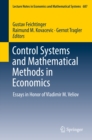 Image for Control systems and mathematical methods in economics: essays in honor of Vladimir M. Veliov