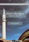 Image for Islam&#39;s renewal: reform or revolt?
