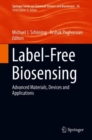 Image for Label-free biosensing: advanced materials, devices and applications