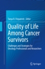 Image for Quality of life among cancer survivors: challenges and strategies for oncology professionals and researchers