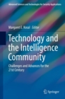 Image for Technology and the Intelligence Community: Challenges and Advances for the 21st Century