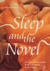 Image for Sleep and the novel: fictions of somnolence from Jane Austen to the present