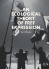 Image for An ecological theory of free expression