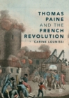 Image for Thomas Paine and the French Revolution