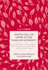Image for White-Collar Crime in the Shadow Economy: Lack of Detection, Investigation and Conviction Compared to Social Security Fraud