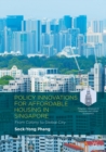 Image for Policy innovations for affordable housing In Singapore: from colony to global city