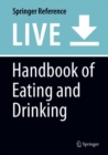 Image for Handbook of Eating and Drinking : Interdisciplinary Perspectives