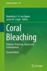 Image for Coral bleaching: patterns, processes, causes and consequences : volume 233