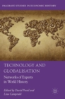 Image for Technology and globalisation  : networks of experts in world history
