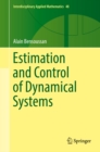 Image for Estimation and control of dynamical systems